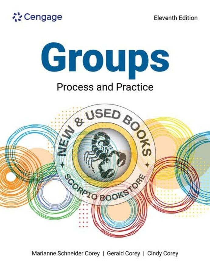 *PRE-ORDER, APPROX 4-6 BUSINESS DAYS* Counseling for Groups Process and Practice 11th edition By Marianne Schneider Corey 9798214112695 [ZZ]