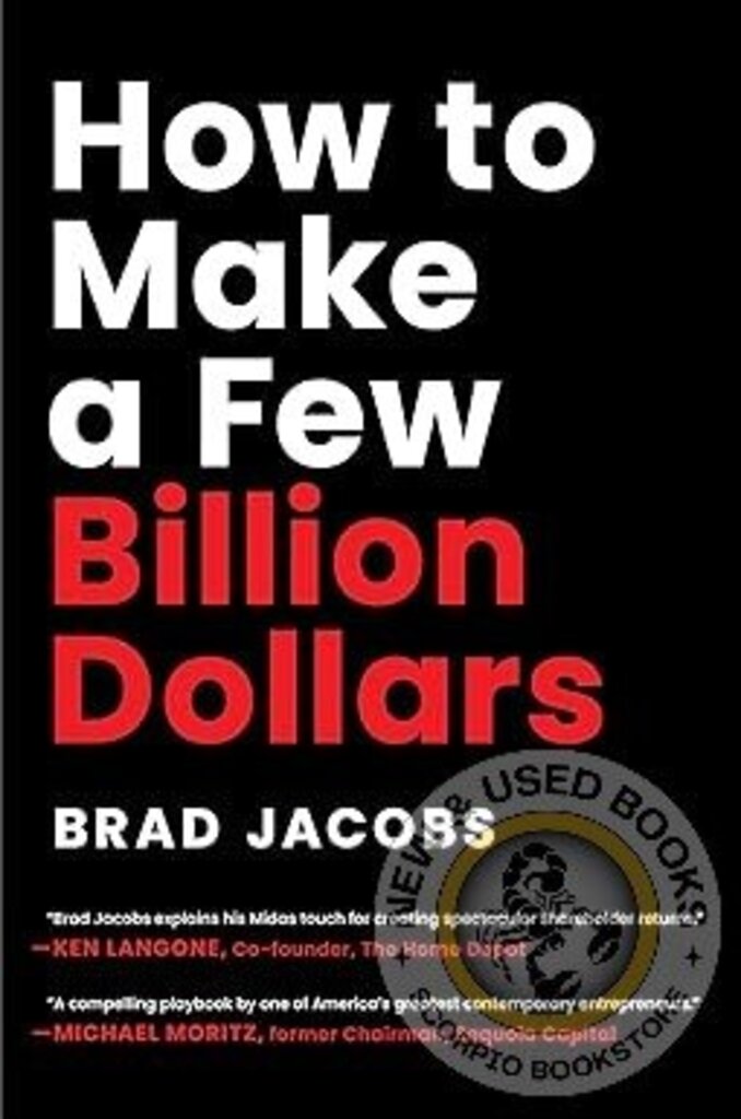 *PRE-ORDER, APPROX 2-4 BUSINESS DAYS* How to Make a Few Billion Dollars by Brad Jacobs 9798886451740