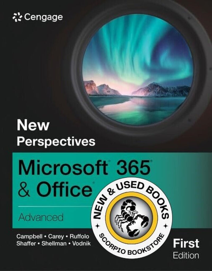 *PRE-ORDER, APPROX 4-6 BUSINESS DAYS* New Perspectives Microsoft 365 & Office Advanced 1st Edition by Jennifer Campbell 9780357882160 [ZZ]