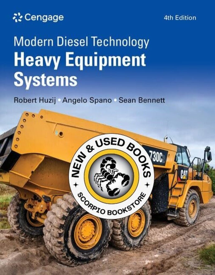 *PRE-ORDER, APPROX 4-6 BUSINESS DAYS* Modern Diesel Technology: Heavy Equipment Systems 4th Edition by Robert Huzij 9780357766514 [ZZ]