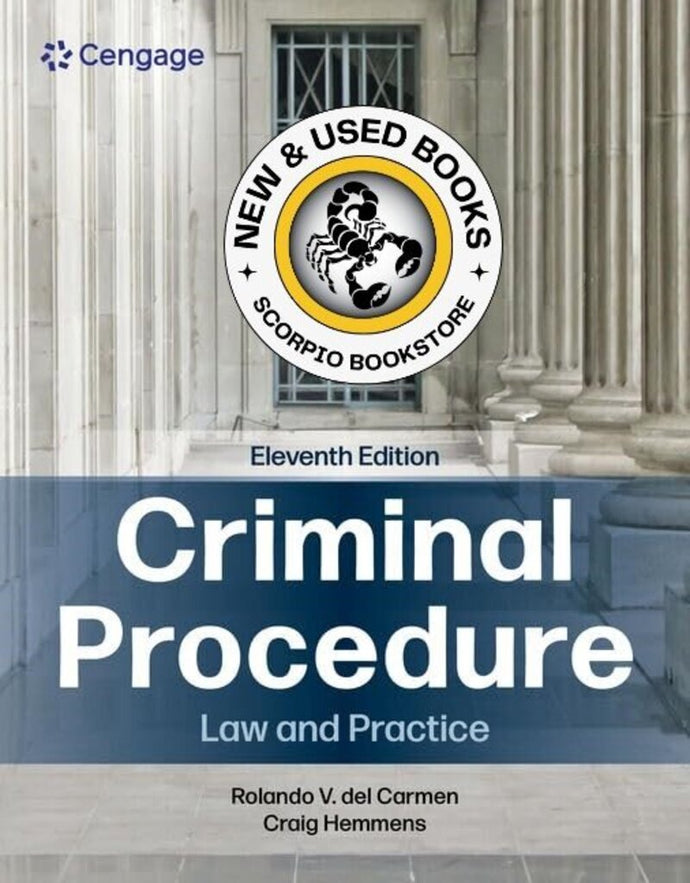 *PRE-ORDER, APPROX 4-6 BUSINESS DAYS* Criminal Procedure 11th Edition by Rolando V. del Carmen 9780357763636 [ZZ]