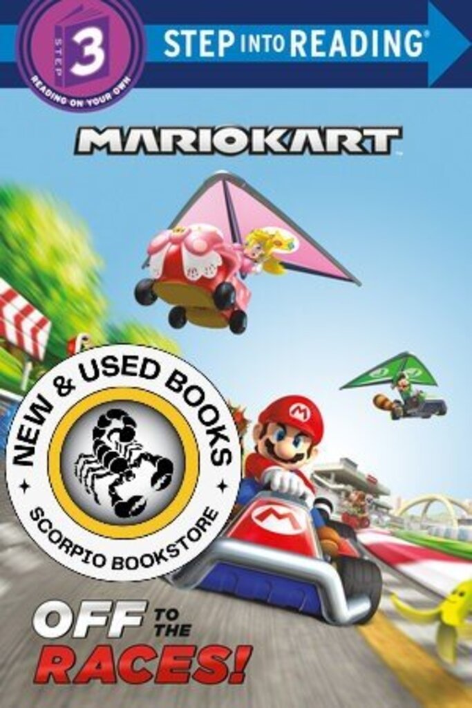*PRE-ORDER, APPROX 5-7 BUSINESS DAYS* Mario Kart: Off to the Races! (Nintendo Mario Kart) 9780593648223
