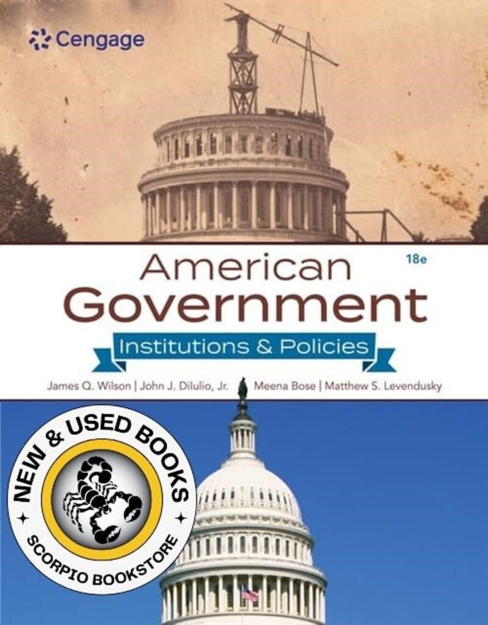 *PRE-ORDER, APPROX 4-6 BUSINESS DAYS* American Government 18th Edition by James Q. Wilson 9798214146225 [ZZ]