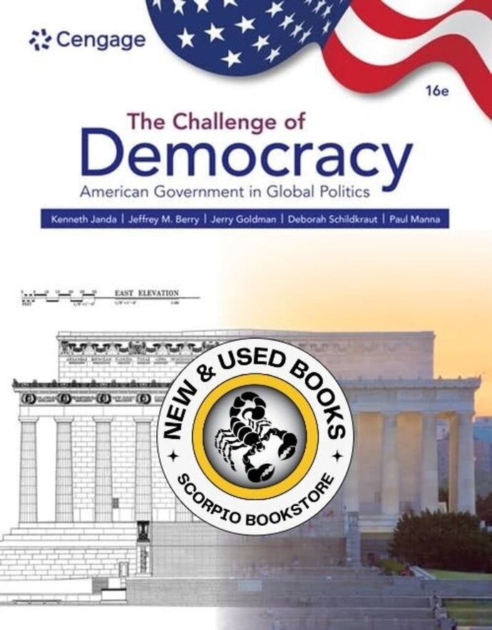 *PRE-ORDER, APPROX 4-6 BUSINESS DAYS* Challenge of Democracy 16th Edition by Kenneth Janda 9798214146072 [ZZ]