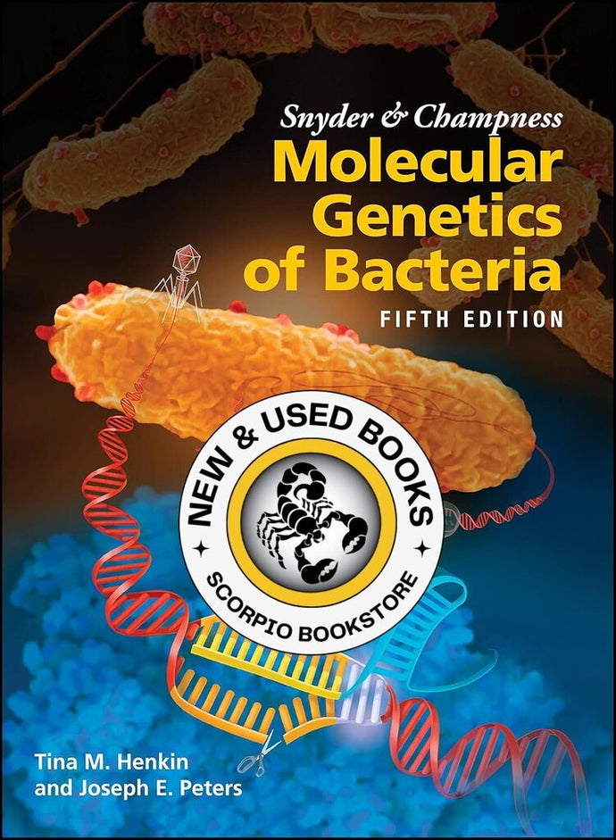 *PRE-ORDER, APPROX 7-10 BUSINESS DAYS* Snyder and Champness Molecular Genetics of Bacteria 5th Edition by Tina M. Henkin 9781555819750 [ZZ]