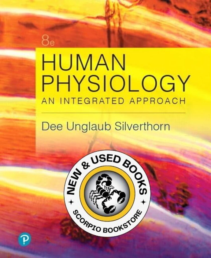 *PRE-ORDER, APPROX 4-6 BUSINESS DAYS* Human Physiology 8th Edition by Dee Silverthorn 9780134605197 [ZZ]