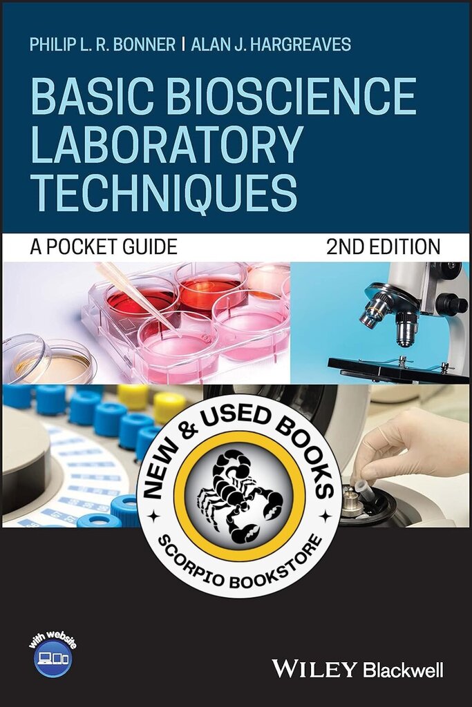 *PRE-ORDER, APPROX 3-5 BUSINESS DAYS* Basic Bioscience Laboratory Techniques 2nd Edition by Philip L.R. Bonner 9781119663355 [ZZ]
