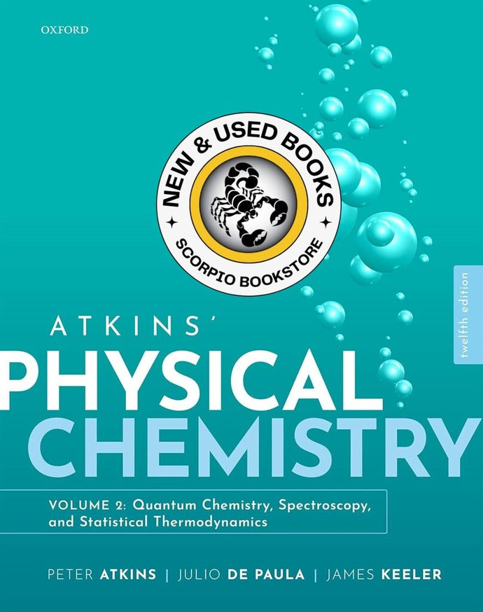 *PRE-ORDER, APPROX 3-5 BUSINESS DAYS* Atkins Physical Chemistry 12th Edition Volume 2 by Peter Atkins 9780198851318 [ZZ]