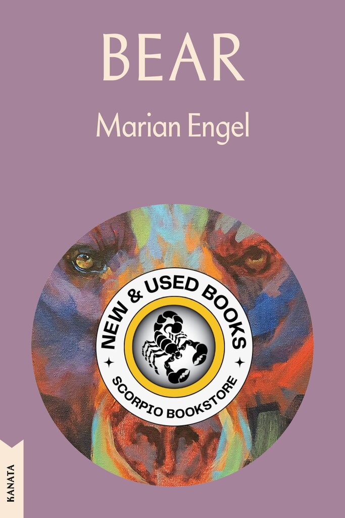 *PRE-ORDER, APPROX 5-7 BUSINESS DAYS* Bear by Marian Engel 9780771023552