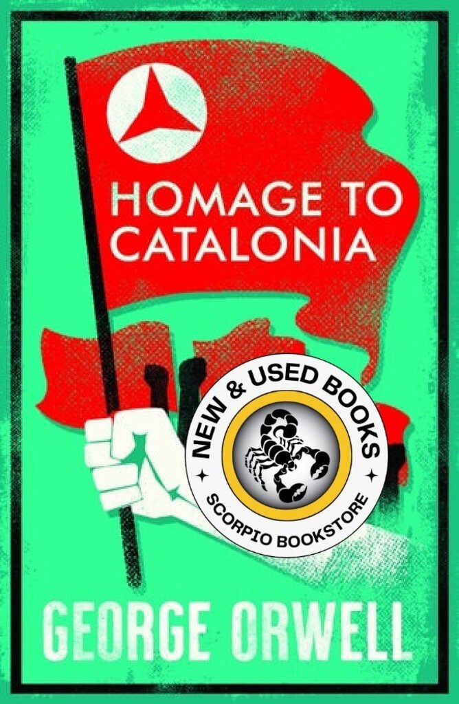 *PRE-ORDER, APPROX 7-10 BUSINESS DAYS* Homage to Catalonia by George Orwell 9781847498861