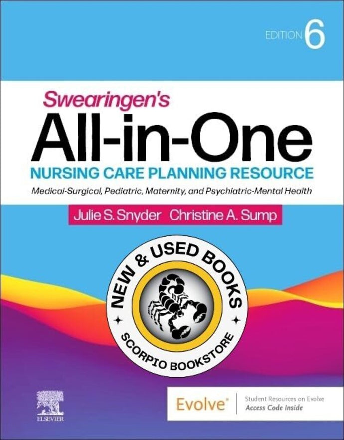 *PRE-ORDER, APPROX 7-10 BUSINESS DAYS* Swearingen's All-In-One Nursing Care Planning Resource 6th Edition by Julie S. Snyder 9780323825368 [ZZ]