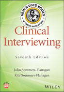 *PRE-ORDER, APPROX 7-10 BUSINESS DAYS* Clinical Interviewing 7th Edition by John Sommers-Flanagan 9781119981985