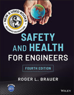 *PRE-ORDER, APPROX 7-10 BUSINESS DAYS* Safety and Health for Engineers 4th Edition by Roger L. Brauer 9781119802297 [ZZ]