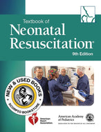 Textbook of Neonatal Resuscitation 9th Edition by Gary M Weiner 9781610028578 *77d
