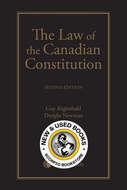 The Law of the Canadian Constitution 2nd Edition by Guy Régimbald 9780433493822 (USED:VERYGOOD) * [ZZ] *82F