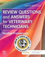 *PRE-ORDER, APPROX 2-4 BUSINESS DAYS* Review Questions and Answers for Veterinary Technicians 6th Edition by Heather Prendergast 9780323759878 *FINAL SALE*