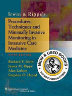 *PRE-ORDER, APPROX 7-10 BUSINESS DAYS* Irwin and Rippes Procedures Techniques and Minimally Invasive Monitoring in Intensive Care Medicine 5th Edition by Richard S. Irwin 9781451146813 [ZZ]