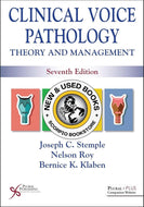 *PRE-ORDER, APPROX 7-10 BUSINESS DAYS* Clinical Voice Pathology 7th Edition by Joseph C. Stemple 9781635506181 [ZZ]