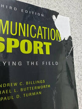 Load image into Gallery viewer, Communication and Sport 3rd Edition by Andrew C. Billings 9781506315553 (USED:ACCEPTABLE) *D5
