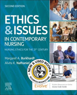 *PRE-ORDER, APPROX 7-14 BUSINESS DAYS, print-on-demand* Ethics and Issues in Contemporary Nursing 2nd Edition by Margaret A Burkhardt 9780443105302 [ZZ]