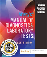 *PRE-ORDER, APPROX 2-4 BUSINESS DAYS* Mosby's Manual of Diagnostic and Laboratory Tests 8th Edition by Kathleen Deska Pagana 9780443109737 [ZZ]