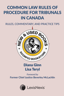 Common Law Rules of Procedure for Tribunals in Canada by Diana Ginn 9780433539131 *85a [ZZ]