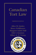 *PRE-ORDER, APPROX 4-6 BUSINESS DAYS* Canadian Tort Law 13th Edition by Allen M. Linden (Hardcover) 9780433527695 [ZZ]