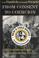From Consent to Coercion by Leo Panitch 9781442600966 (USED:VERYGOOD) *61d