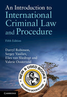 *PRE-ORDER, APPROX 7-14 BUSINESS DAYS, print-on-demand, may be backordered* An Introduction to International Criminal Law and Procedure 5th Edition by Darryl Robinson 9781009466639 [ZZ]