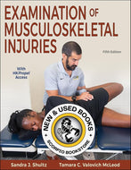 *PRE-ORDER, APPROX 2-4 BUSINESS DAYS* Examination of Musculoskeletal Injuries 5th Edition by Sandra J. Shultz 9781718228313 [ZZ]