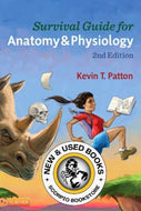 *PRE-ORDER, APPROX 2-4 BUSINESS DAYS* Survival Guide for Anatomy and Physiology 2nd Edition by Kevin T. Patton 9780323112802 [ZZ]