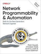 *PRE-ORDER, APPROX 7-10 BUSINESS DAYS* Network Programmability and Automation 2nd Edition by Matt Oswalt 9781098110833 *FINAL SALE* [ZZ]