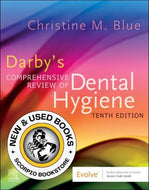 *PRE-ORDER, APPROX 2-4 BUSINESS DAYS* Darby's Comprehensive Review of Dental Hygiene 10th Edition by Christine M. Blue 9780443224294 [ZZ]