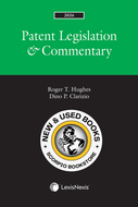 *PRE-ORDER, APPROX 4-6 BUSINESS DAYS* Patent Legislation & Commentary 2026 Edition + E-Book by Roger T. Hughes 9780433540908 *FINAL SALE* [ZZ]