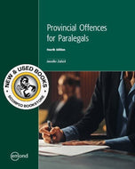 Provincial Offences for Paralegals 4th Edition by Jennifer Zubick 9781774627983 *134a [ZZ]