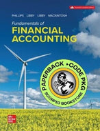Fundamentals Of Financial Accounting 7th Edition + Connect by Fred Phillips 9781265773489 [ZZ] *127d