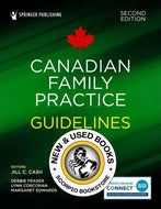 Canadian Family Practice Guidelines by Jill C. Cash 9780826192257 *76e [ZZ]
