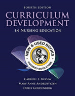 Curriculum Development in Nursing Education 4th Edition by Carroll L. Iwasiw 9781284143584 (USED:VERYGOOD) *77a [ZZ]
