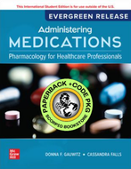 *PRE-ORDER, APPROX 7-10 BUSINESS DAYS* Administering Medications 2025 Release + Connect by Donna Gauwitz PKG 9781264845620 [ZZ]