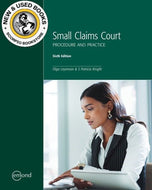 Small Claims Court Procedure and Practice 6th Edition by S. Patricia Knight 9781774627273 *142g [ZZ]
