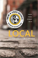 Local Government in Canada 9th edition by Richard Tindal 9780176582975 *SPECIAL PRICING, FINAL SALE* *62f