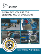 Load image into Gallery viewer, Entry Level Course for Drinking Water Operators Textbook + Workbook + Self Study Workbook PKG 013403755 (USED:LIKE NEW) *138hbk
