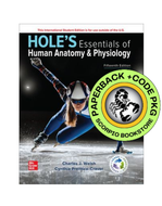 Hole's Essentials of Human Anatomy and Physiology 15th Edition + Connect By Charles Welsh 9781265324223 *125b [ZZ]