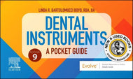 *PRE-ORDER, PENDING RESTOCK* Dental Instruments 9th Edition by Linda Bartolomucci Boyd 9780443278693 [ZZ]