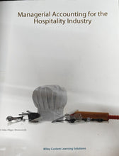 Load image into Gallery viewer, Managerial Accounting for the Hospitality Industry by Wiley Custom 9781119291640 (USED:ACCEPTABLE; minor highlights, minor stain top outside of book) *Z311
