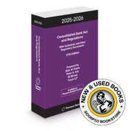 *PRE-ORDER, APPROX 4-6 BUSINESS DAYS* Consolidated Bank Act and Regulations 2025-2026 37th Edition by Torys LLP 9781038205070 [ZZ]