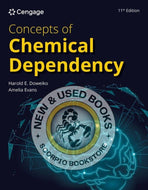 *PRE-ORDER, APPROX 4-6 BUSINESS DAYS* Concepts of Chemical Dependency 11th edition by Harold E. Doweiko 9780357764497 *FINAL SALE* [ZZ]