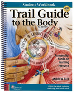 Trail Guide to the Body STUDENT WORKBOOK An Essential Hands-on Learning Resource 7th edition by Biel 9798989484416 *79e [ZZ]