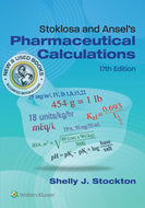 *PRE-ORDER, APPROX 2-4 BUSINESS DAYS* Stoklosa and Ansel's Pharmaceutical Calculations 17th edition by Shelly J Stockton 9781975242732 [ZZ]