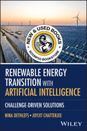 *PRE-ORDER, APPROX 7-14 BUSINESS DAYS, print-on-demand* Renewable Energy Transition with Artificial Intelligence by Nina Dethlefs 9781394300037 [ZZ]